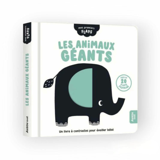Mes premiers flaps | Les animaux géants