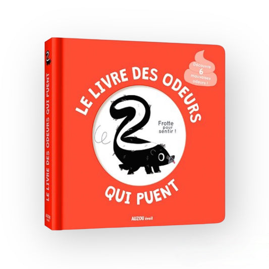 Mon livre des odeurs et des couleurs | Les odeurs qui puent