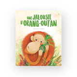 Livre | Une jalousie d'orang-outan