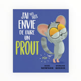 Livre | J'ai très très envie de faire un prout